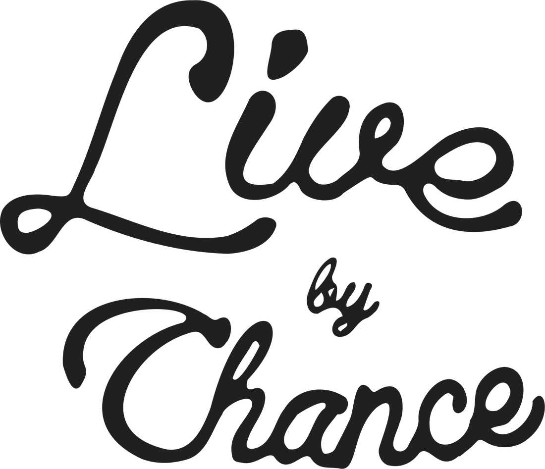 Live by Chance